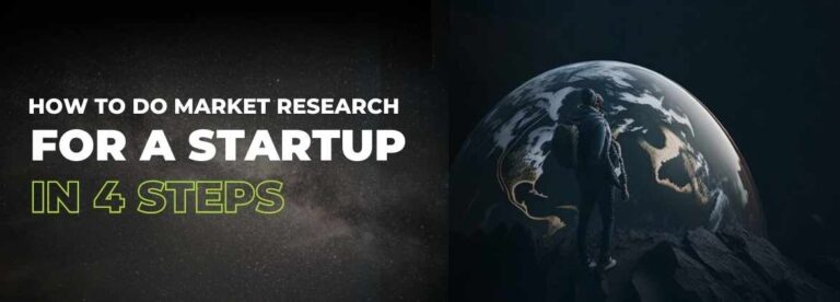 Knowing how to do market research for a startup appropriately will make your life easier
